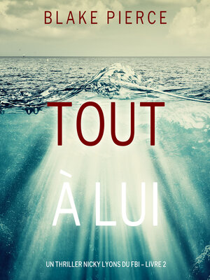 cover image of Tout à lui 